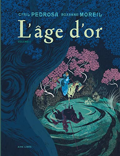 Âge d'or (L') Tome 1