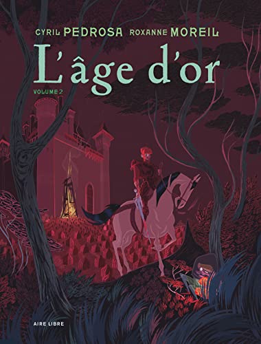 Âge d'or (L') Tome 2