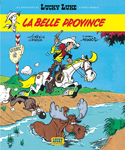 Belle Province (La) tome 1