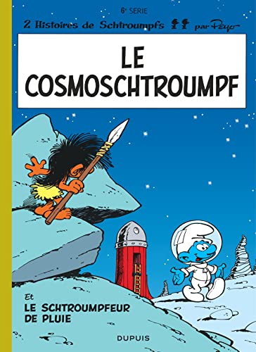 Cosmoschtroumpf (le) tome 6