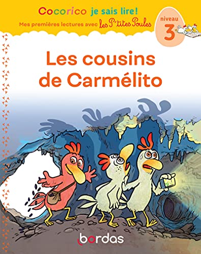 Cousins de Carmélito (les)
