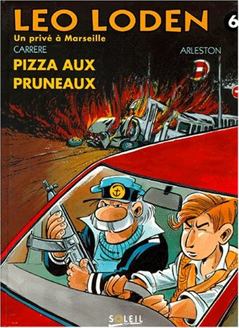 Pizza aux pruneaux Tome 6