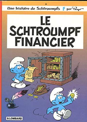 Schtroumpf financier (Le) tome 16